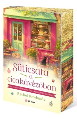 Süticsata a cicakávézóban (Éldekorált kiadás)