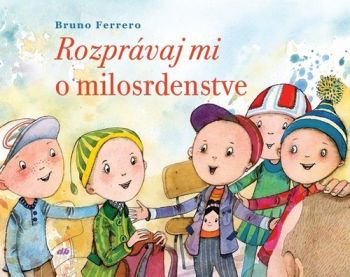 Rozprávaj mi o milosrdenstve