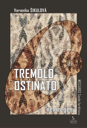 Tremolo ostinato (nemreg&eacute;ny)