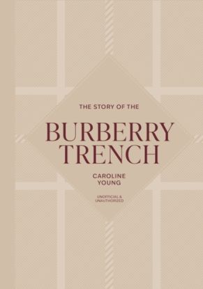 The Story of the Burberry Trench