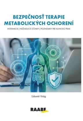 Bezpečnosť terapie metabolických ochorení