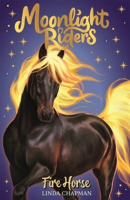 Moonlight Riders 1: Fire Horse