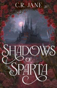 Shadows of Sparta - The Spartan Flame Trilogy 1