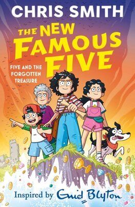 The New Famous Five 1: Five and the Forgotten Treasure