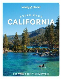 Lonely Planet Experience California, 2nd edition