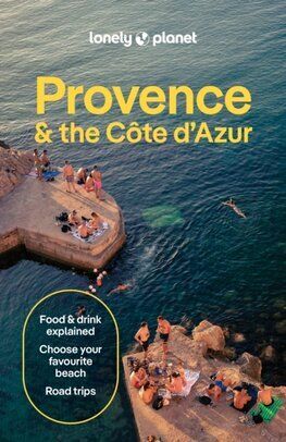 Lonely Planet Provence & The Côte d'Azur, 12th edition