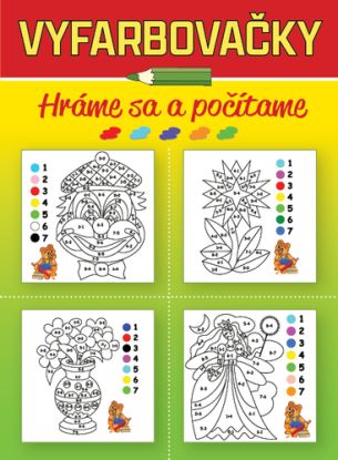 Vyfarbovačky - Hráme sa a počítame