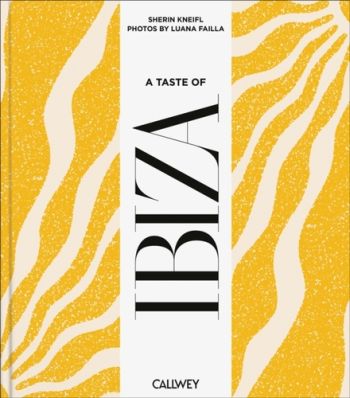 A Taste of Ibiza
