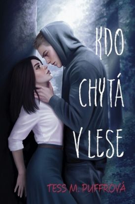 Kdo chytá v lese