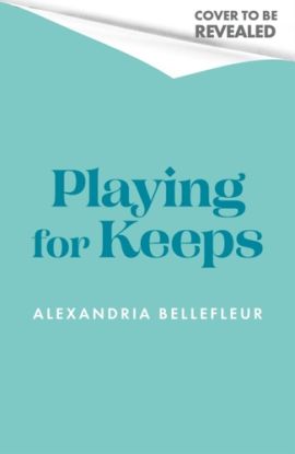 Playing for Keeps