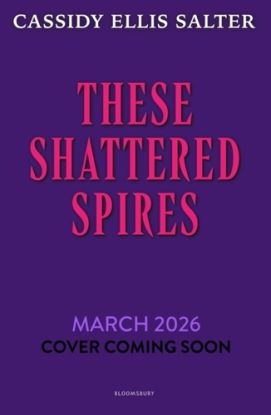 These Shattered Spires