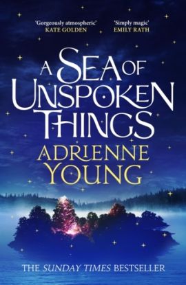 A Sea of Unspoken Things