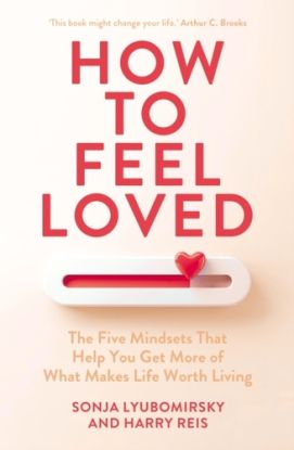 How to Feel Loved