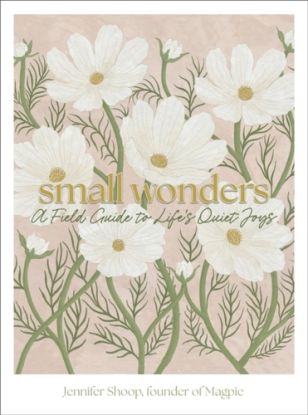 Small Wonders