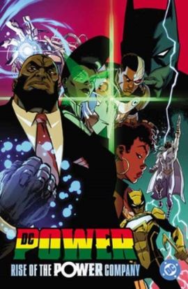 DC Power: Rise of the Power Company
