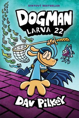 Dogman 8: Larva 22