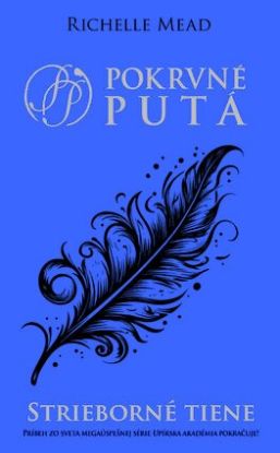 Pokrvné putá 5: Strieborné tiene