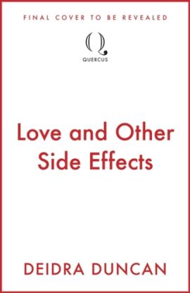 Love and Other Side Effects