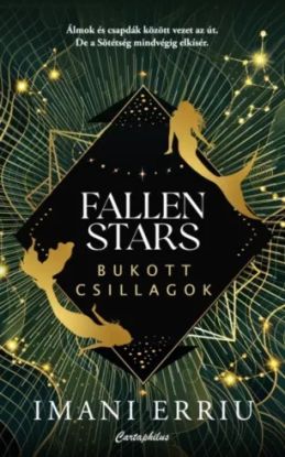 Fallen Stars – Bukott Csillagok