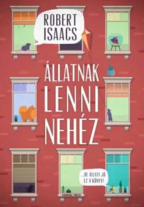 Állatnak lenni nehéz