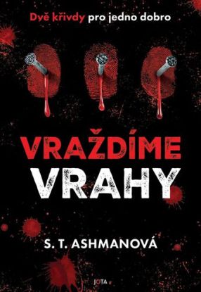 Vraždíme vrahy 2