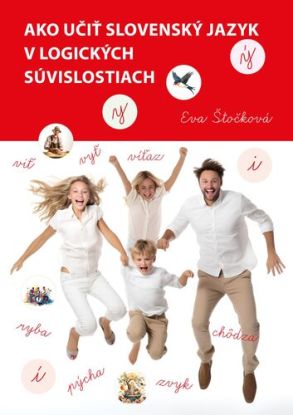 Ako učiť slovenský jazyk v logických súvislostiach