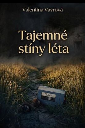 Tajemné stíny léta