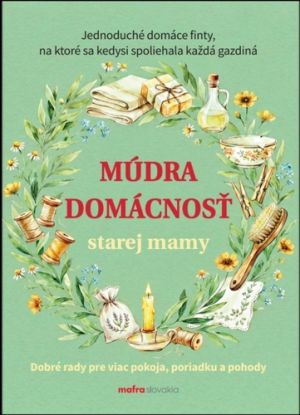Múdra domácnosť starej mamy