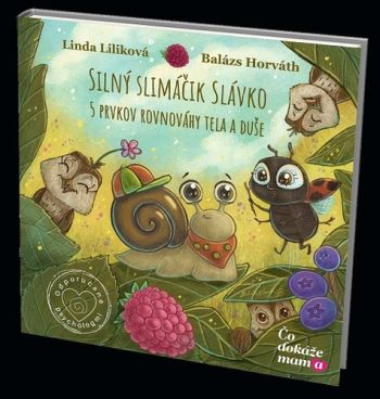 Silný slimáčik Slávko