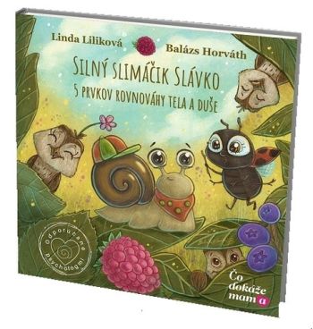 Silný slimáčik Slávko