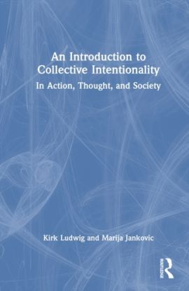 An Introduction to Collective Intentionality