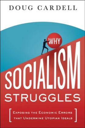 Why Socialism Struggles