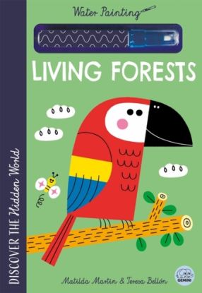 Hidden World - Water Painting Living Forests