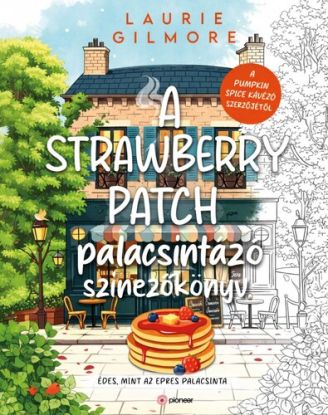 A Strawberry Patch palacsintázó - színezőkönyv
