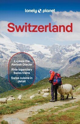 Lonely Planet Switzerland, 12th edition