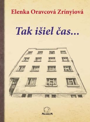 Tak išiel čas