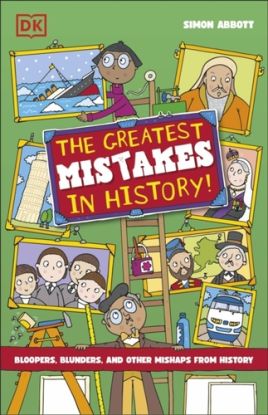 The Greatest Mistakes in History