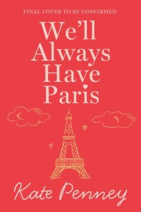 We'll Always Have Paris