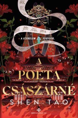 A poéta császárné (Éldekorált kiadás)