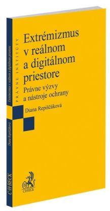Extrémizmus v reálnom a digitálnom priestore