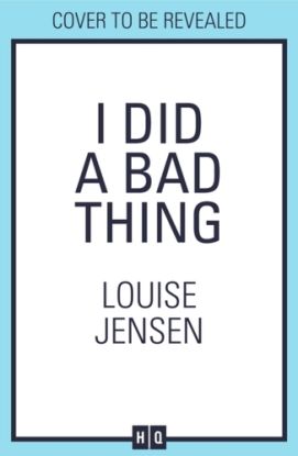 I Did a Bad Thing
