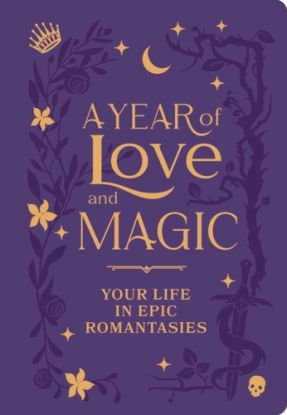 A Year of Love and Magic [Guided Journal]