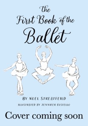 The First Book of the Ballet