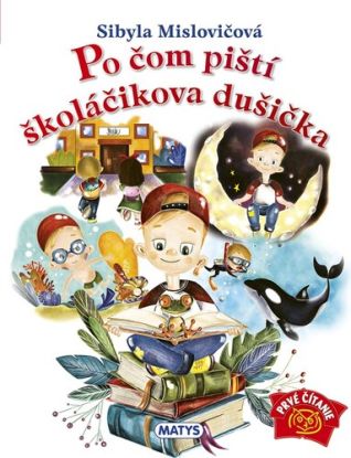 Po čom piští školáčikova dušička, 3. vydanie
