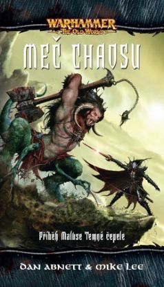 Warhammer - The Old World: Meč Chaosu