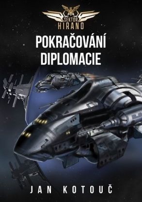 Pokračování diplomacie - Sektor Hirano 1