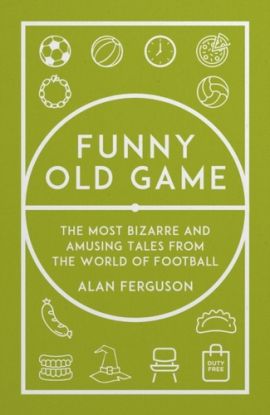 Funny Old Game