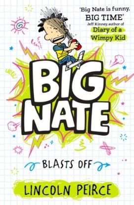 Big Nate Blasts Off