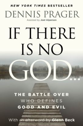 If There Is No God