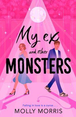 My Ex and Other Monsters